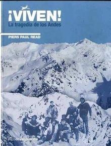 VIVEN! LA TRAGEDIA DE LOS ANDES | 9788496642645 | READ,PIERS PAUL | Llibreria La Puça | Llibreria online d'Arsèguel - Comprar llibres en català online - Llibres Andorra i Pirineu