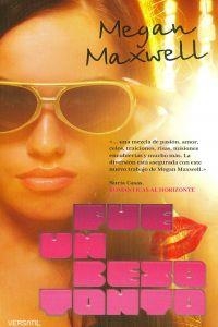 FUE UN BESO TONTO | 9788492929221 | MAXWELL, MEGAN | Llibreria La Puça | Llibreria online d'Arsèguel - Comprar llibres en català online - Llibres Andorra i Pirineu