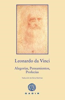 ALEGORÍAS, PENSAMIENTOS, PROFECÍAS | 9788494244384 | DA VINCI, LEONARDO | Llibreria La Puça | Llibreria online d'Arsèguel - Comprar llibres en català online - Llibres Andorra i Pirineu