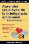 APRENDER LAS CLAVES DE LA INTELIGENCIA EMOCIONAL EN UNA SEMA | 9788480889001 | DANN,JILL | Llibreria La Puça | Llibreria online d'Arsèguel - Comprar llibres en català online - Llibres Andorra i Pirineu
