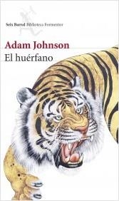 HUÉRFANO, EL | 9788432222764 | JOHNSON, ADAM | Llibreria La Puça | Llibreria online d'Arsèguel - Comprar llibres en català online - Llibres Andorra i Pirineu