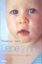 BEBE Y NIÑO.LA GUIA ESENCIAL PARA LOS PADRES | 9788425337734 | LEACH,PENELOPE | Llibreria La Puça | Llibreria online d'Arsèguel - Comprar llibres en català online - Llibres Andorra i Pirineu