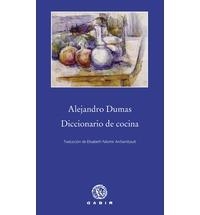 DICCIONARIO DE COCINA | 9788494179938 | DUMAS, ALEJANDRO | Llibreria La Puça | Llibreria online d'Arsèguel - Comprar llibres en català online - Llibres Andorra i Pirineu