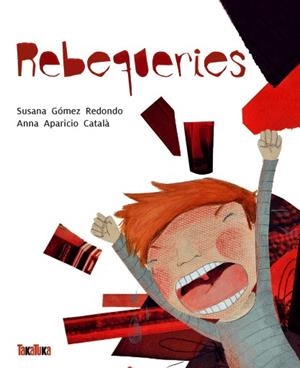 REBEQUERIES | 9788416003112 | GÓMEZ REDONDO, SUSANA | Llibreria La Puça | Llibreria online d'Arsèguel - Comprar llibres en català online - Llibres Andorra i Pirineu