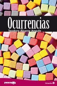 OCURRENCIAS | 9788499213934 | ÁLVAREZ ANGULO, TEODORO | Llibreria La Puça | Llibreria online d'Arsèguel - Comprar llibres en català online - Llibres Andorra i Pirineu