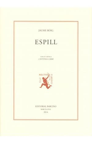 ESPILL | 9788472267855 | ROIG, JAUME | Llibreria La Puça | Llibreria online d'Arsèguel - Comprar llibres en català online - Llibres Andorra i Pirineu