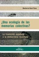 UNA ECOLOGÍA DE LAS MEMORIAS COLECTIVAS? | 9788497436267 | DUCH PLANA, MONTSERRAT | Llibreria La Puça | Llibreria online d'Arsèguel - Comprar llibres en català online - Llibres Andorra i Pirineu