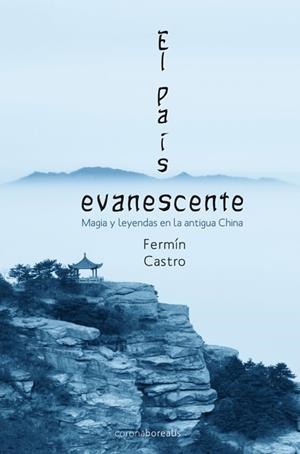 PAÍS EVANESCENTE, EL | 9788492635610 | CASTRO, FERMÍN | Llibreria La Puça | Llibreria online d'Arsèguel - Comprar llibres en català online - Llibres Andorra i Pirineu