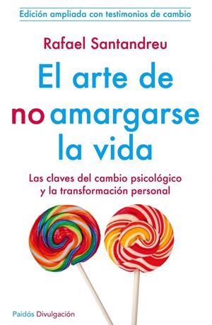 ARTE DE NO AMARGARSE LA VIDA | 9788449329999 | SANTANDREU, RAFAEL | Llibreria La Puça | Llibreria online d'Arsèguel - Comprar llibres en català online - Llibres Andorra i Pirineu