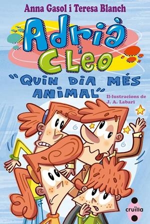 QUIN DIA MÉS ANIMAL | 9788466136242 | GASOL, ANNA BLANCH, TERESA | Llibreria La Puça | Llibreria online d'Arsèguel - Comprar llibres en català online - Llibres Andorra i Pirineu
