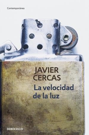 VELOCIDAD DE LA LUZ | 9788490327456 | CERCAS,JAVIER | Llibreria La Puça | Llibreria online d'Arsèguel - Comprar llibres en català online - Llibres Andorra i Pirineu
