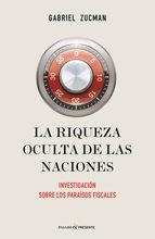 RIQUEZA OCULTA DE LAS NACIONES, LA | 9788494289033 | ZUCMAN, GABRIEL | Llibreria La Puça | Llibreria online d'Arsèguel - Comprar llibres en català online - Llibres Andorra i Pirineu