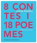 8 CONTES I 18 POEMES | 9788498837162 | RASPALL, JOANA | Llibreria La Puça | Llibreria online d'Arsèguel - Comprar llibres en català online - Llibres Andorra i Pirineu