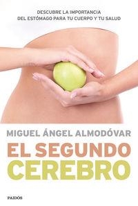 SEGUNDO CEREBRO, EL | 9788449330544 | ALMODÓVAR, MIGUEL ANGEL | Llibreria La Puça | Llibreria online d'Arsèguel - Comprar llibres en català online - Llibres Andorra i Pirineu