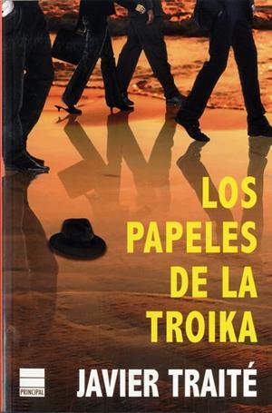 PAPELES DE LA TROIKA, LOS | 9788493971885 | TRAITÉ, JAVIER | Llibreria La Puça | Llibreria online d'Arsèguel - Comprar llibres en català online - Llibres Andorra i Pirineu