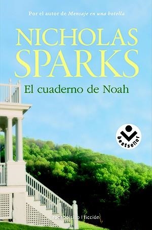 EL CUADERNO DE NOAH. | 9788415729716 | SPARKS, NICHOLAS | Llibreria La Puça | Llibreria online d'Arsèguel - Comprar llibres en català online - Llibres Andorra i Pirineu