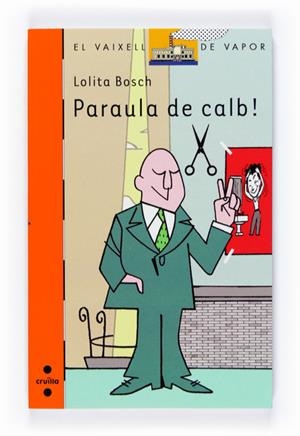 PARAULA DE CALB | 9788466120869 | BOSCH, LOLITA | Llibreria La Puça | Llibreria online d'Arsèguel - Comprar llibres en català online - Llibres Andorra i Pirineu