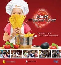 MASTERCHEF JUNIOR:RECETAS PARA COCINAR CON NIÑOS | 9788499984438 | Llibreria La Puça | Llibreria online d'Arsèguel - Comprar llibres en català online - Llibres Andorra i Pirineu