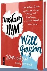 WILL GRAYSON, WILL GRAYSON | 9788415745761 | GREEN, JOHN LEVITHAN, DAVID | Llibreria La Puça | Llibreria online d'Arsèguel - Comprar llibres en català online - Llibres Andorra i Pirineu