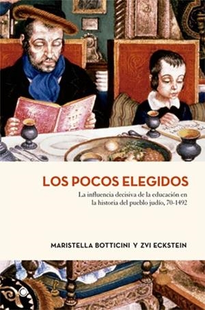 POCOS ELEGIDOS, LOS | 9788494126710 | BOTTICINI, MARISTELLA/ECKSTEIN, ZVI | Llibreria La Puça | Llibreria online d'Arsèguel - Comprar llibres en català online - Llibres Andorra i Pirineu