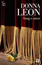 SANG O AMOR | 9788429774269 | LEON, DONNA | Llibreria La Puça | Llibreria online d'Arsèguel - Comprar llibres en català online - Llibres Andorra i Pirineu
