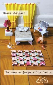 MUERTE JUEGA A LOS DADOS, LA | 9788483931806 | OBLIGADO, CLARA | Llibreria La Puça | Llibreria online d'Arsèguel - Comprar llibres en català online - Llibres Andorra i Pirineu