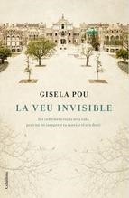 VEU INVISIBLE, LA | 9788466419451 | POU, GISELA | Llibreria La Puça | Llibreria online d'Arsèguel - Comprar llibres en català online - Llibres Andorra i Pirineu