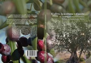 OLIVO, LA ACEITUNA Y EL ACEITE, EL | 9788494243073 | MAYORAL QUINTANA, JOSEP RAMON | Llibreria La Puça | Llibreria online d'Arsèguel - Comprar llibres en català online - Llibres Andorra i Pirineu