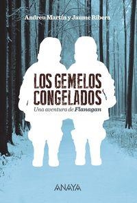 GEMELOS CONGELADOS, LOS | 9788467871159 | MARTIN, ANDREU RIBERA, JAUME | Llibreria La Puça | Llibreria online d'Arsèguel - Comprar llibres en català online - Llibres Andorra i Pirineu