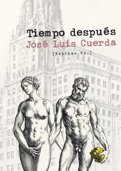 TIEMPO DESPUÉS | 9788415862352 | CUERDA, JOSÉ LUIS | Llibreria La Puça | Llibreria online d'Arsèguel - Comprar llibres en català online - Llibres Andorra i Pirineu