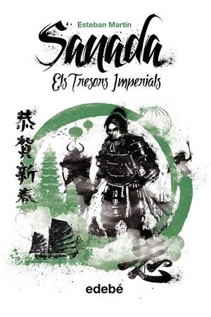 SANADA II. ELS TRESORS IMPERIALS | 9788468311753 | MARTÍN, ESTEBAN | Llibreria La Puça | Llibreria online d'Arsèguel - Comprar llibres en català online - Llibres Andorra i Pirineu