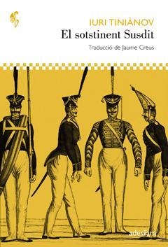 SOTSTINENT SUSDIT, EL | 9788492405862 | TINIÀNOV, IURI | Llibreria La Puça | Llibreria online d'Arsèguel - Comprar llibres en català online - Llibres Andorra i Pirineu