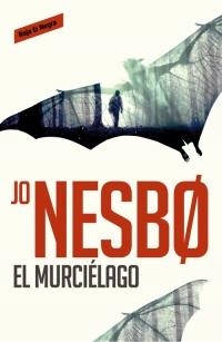 MURCIÉLAGO, EL | 9788416195008 | NESBO, JO | Llibreria La Puça | Llibreria online d'Arsèguel - Comprar llibres en català online - Llibres Andorra i Pirineu