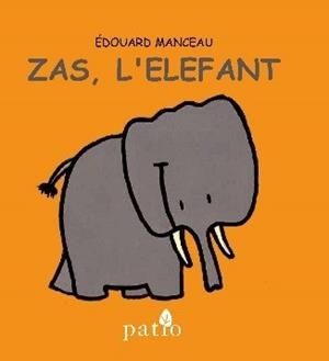 ZAS, L'ELEFANT | 9788416256754 | MANCEAU, ÉDOUARD | Llibreria La Puça | Llibreria online d'Arsèguel - Comprar llibres en català online - Llibres Andorra i Pirineu