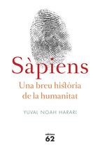 SÀPIENS. UNA BREU HISTÒRIA DE LA HUMANITAT | 9788429773187 | HARARI, YUVAL NOAH | Llibreria La Puça | Llibreria online d'Arsèguel - Comprar llibres en català online - Llibres Andorra i Pirineu