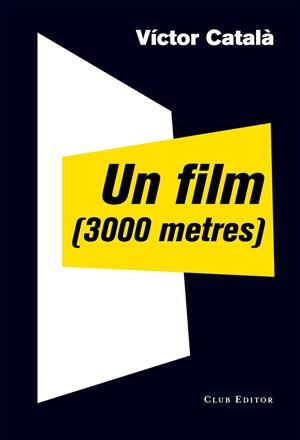 UN FILM (3000 METRES) | 9788473291910 | ALBERT, CATERINA | Llibreria La Puça | Llibreria online d'Arsèguel - Comprar llibres en català online - Llibres Andorra i Pirineu