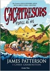 CAÇATRESORS. PERILL AL NIL | 9788490577325 | PATTERSON, JAMES | Llibreria La Puça | Llibreria online d'Arsèguel - Comprar llibres en català online - Llibres Andorra i Pirineu