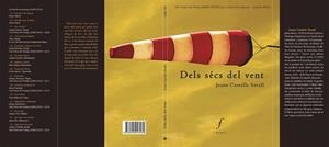 DELS SÈCS DEL VENT | 9788494243080 | CASTELLS SAVALL, JOANA | Llibreria La Puça | Llibreria online d'Arsèguel - Comprar llibres en català online - Llibres Andorra i Pirineu