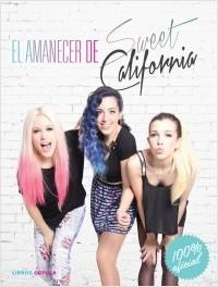 AMANECER DE SWEET CALIFORNIA, EL | 9788448021498 | TORRAS, MAGÍ | Llibreria La Puça | Llibreria online d'Arsèguel - Comprar llibres en català online - Llibres Andorra i Pirineu