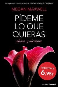 PÍDEME LO QUE QUIERAS, AHORA Y SIEMPRE | 9788408127406 | MAXWELL, MEGAN | Llibreria La Puça | Llibreria online d'Arsèguel - Comprar llibres en català online - Llibres Andorra i Pirineu