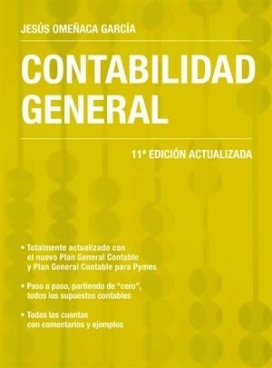 CONTABILIDAD GENERAL 11ª EDICION | 9788423426140 | OMEÑACA GARCIA, JESUS | Llibreria La Puça | Llibreria online d'Arsèguel - Comprar llibres en català online - Llibres Andorra i Pirineu
