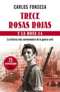TRECE ROSAS ROJAS Y LA ROSA 14 | 9788499984063 | FONSECA, CARLOS | Llibreria La Puça | Llibreria online d'Arsèguel - Comprar llibres en català online - Llibres Andorra i Pirineu