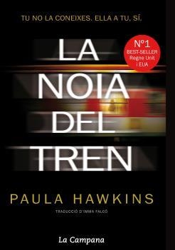 NOIA DEL TREN, LA | 9788416457007 | HAWKINS, PAULA | Llibreria La Puça | Llibreria online d'Arsèguel - Comprar llibres en català online - Llibres Andorra i Pirineu