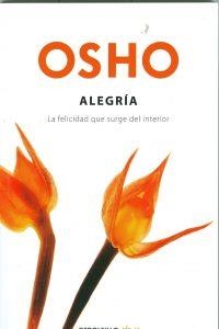 ALEGRÍA | 9788499890159 | OSHO | Llibreria La Puça | Llibreria online d'Arsèguel - Comprar llibres en català online - Llibres Andorra i Pirineu