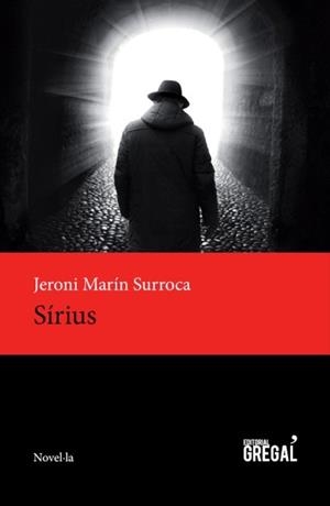 SÍRIUS | 9788494389849 | MARÍN SURROCA, JERONI | Llibreria La Puça | Llibreria online d'Arsèguel - Comprar llibres en català online - Llibres Andorra i Pirineu