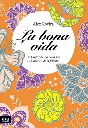 BONA VIDA, LA | 9788415642411 | ROVIRA CELMA, ÀLEX | Llibreria La Puça | Llibreria online d'Arsèguel - Comprar llibres en català online - Llibres Andorra i Pirineu