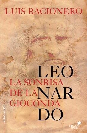 SONRISA DE LA GIOCONDA, LA | 9788416541188 | RACIONERO, LUIS | Llibreria La Puça | Llibreria online d'Arsèguel - Comprar llibres en català online - Llibres Andorra i Pirineu