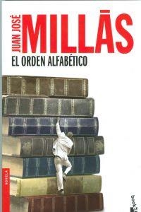 ORDEN ALFABÉTICO, EL | 9788432200779 | MILLÁS, JUAN JOSÉ | Llibreria La Puça | Llibreria online d'Arsèguel - Comprar llibres en català online - Llibres Andorra i Pirineu