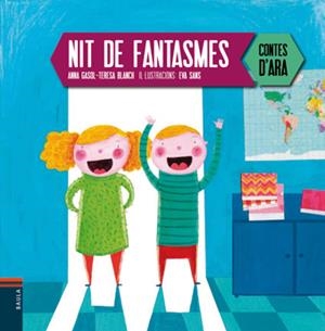 NIT DE FANTASMES | 9788447925278 | GASOL TRULLOLS, ANNA/BLANCH GASOL, TERESA | Llibreria La Puça | Llibreria online d'Arsèguel - Comprar llibres en català online - Llibres Andorra i Pirineu