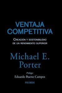 VENTAJA COMPETITIVA | 9788436823219 | PORTER, MICHAEL | Llibreria La Puça | Llibreria online d'Arsèguel - Comprar llibres en català online - Llibres Andorra i Pirineu